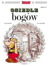 asteriks-t-17-osiedle-bogow-rene-goscinny-albert-uderzo