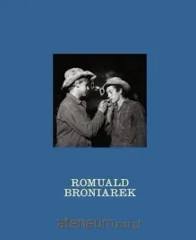 przy-okazji-nieznane-fotografie-romualda-romuald-broniarek