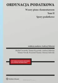 ordynacja-podatkowa-t-2-spory-podatkowe-andrzej-melezini-red-naukowy
