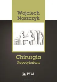 chirurgia-repetytorium-wojciech-noszczyk
