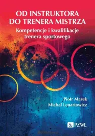 od-instruktora-do-trenera-mistrza-kompetencje-piotr-marek