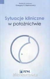 sytuacje-kliniczne-w-poloznictwie-breborowicz-grzegorz-h
