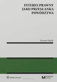 interes-prawny-jako-przeslanka-powodztwa-szymon-sniady