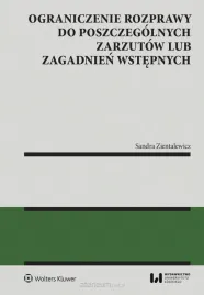 ograniczenie-rozprawy-do-poszczegolnych-zarzutow-sandra-zientalewicz