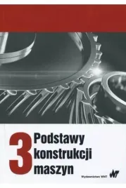 podstawy-konstrukcji-maszyn-t-3-marek-dietrich