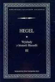 wyklady-z-historii-filozofii-t-3-georg-wilhelm-friedrich-hegel