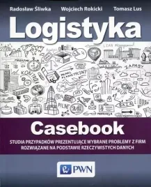 logistyka-casebook-sliwka-radoslaw-rokicki-wojciech-lus-tomasz