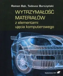 wytrzymalosc-materialow-z-elementami-ujecia-roman-bak