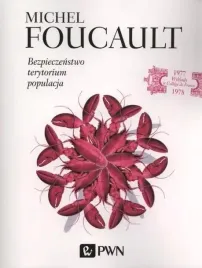 bezpieczenstwo-terytorium-populacja-michel-foucalt