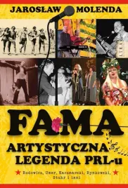 fama-artystyczna-legenda-prl-u-jaroslaw-molenda