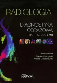 radiologia-diagnostyka-obrazowa-rtg-tk-usg-mr-andrzej-cieszanowski