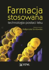 farmacja-stosowana-technologia-postaci-leku-malgorzata-sznitowska