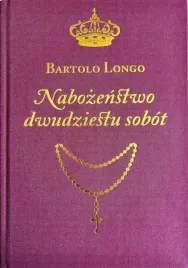 nabozenstwo-dwudziestu-sobot-bartolo-longo