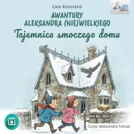 tajemica-smoczego-domu-audiobook-ewa-rosolska
