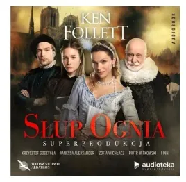 slup-ognia-superprodukcja-ksiazka-audio-ken-follett