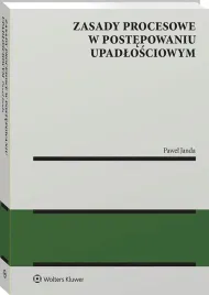 zasady-procesowe-w-postepowaniu-upadlosciowym-pawel-janda