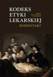 kodeks-etyki-lekarskiej-komentarz-oktawian-nawrot-artur-de-rosier
