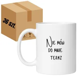 kubek-nie-mow-do-mnie-teraz-klasyczny-bialy-330-ml-36-sztuk