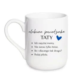 kubek-dla-taty-or-ulubione-powiedzonka-or-prezent-na-dzien-ojca-or-smieszny-or