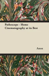 pathescope-home-cinematography-at-its-best