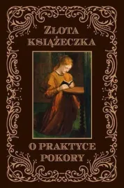 zlota-ksiazeczka-o-praktyce-pokory