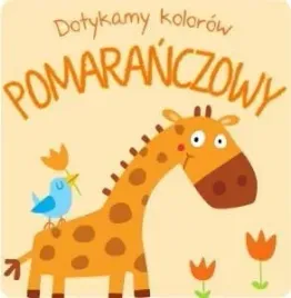 dotykamy-kolorow-pomaranczowy-praca-zbiorowa