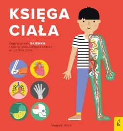 ksiega-ciala-ksiazka-dla-dzieci-przezroczyste-szkielety-tkanki-miescnie