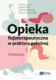 opieka-fizjoterapeutyczna-w-praktyce-poloznej-justyna-kot