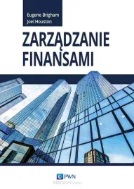 zarzadzanie-finansami-eugene-brigham-joel-houston