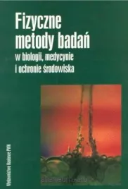 fizyczne-metody-badan-w-biologii-medycynie