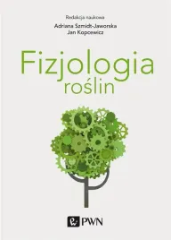 fizjologia-roslin-adriana-szmidt-jaworska-jan-kopcewicz