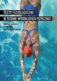 testy-fizjologiczne-w-ocenie-wydolnosci-fizycznej