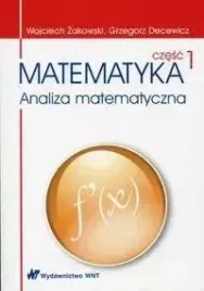 matematyka-analiza-matematyczna-czesc-1-wojciech-zakowski-grzegorz-da
