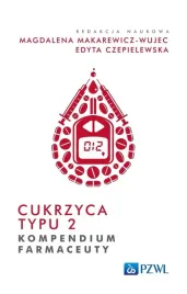 cukrzyca-typu-2-kompendium-farmaceuty-magdalena-makarewicz-wujec
