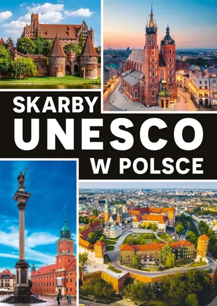 SKARBY UNESCO W POLSCE - JAREK MAJCHER