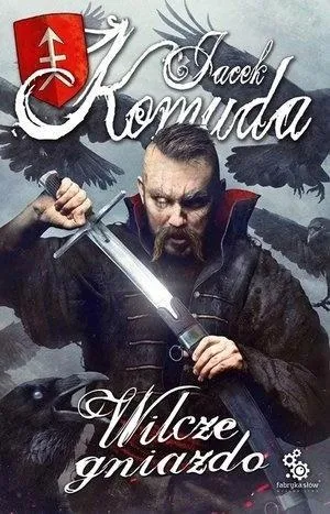 wilcze-gniazdo-jacek-komuda
