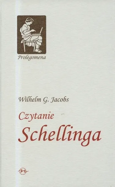 interpretacje-filozofii-schellinga-t-2-wilhelm-g-jacobs-wydawnictwo-oficyna-naukowa-ewa-pajestka-kojder