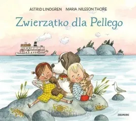 przygoda-pelle-astrid-lindgren-ilustrowana-opowiesc-dla-dzieci