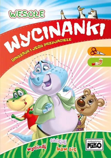WESOŁE WYCINANKI DINOZAUR I JEGO PRZYJACIELE KSIĄŻECZKA KREATYWNA