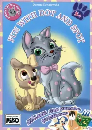 fun-with-dot-and-spot-danuta-switajewska-naklejki-gra-wycinanki-5-6-lat