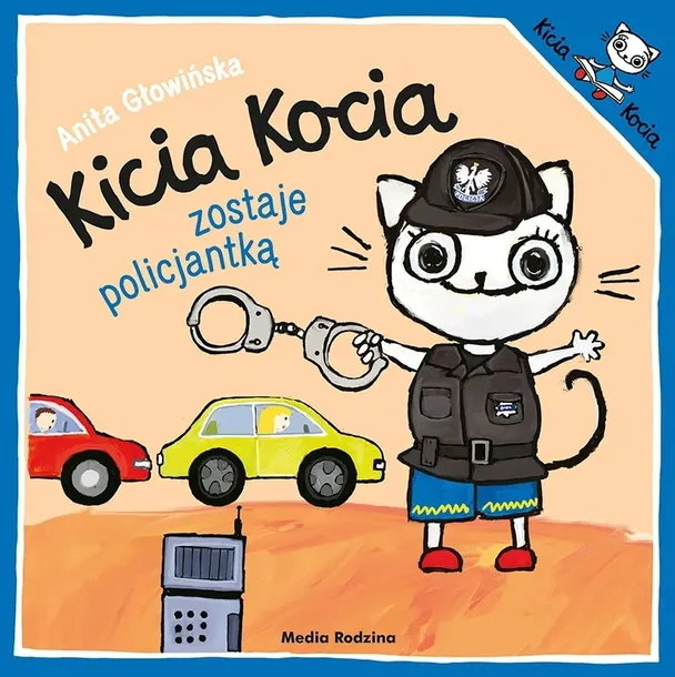 KSIĄŻECZKA KICIA KOCIA ZOSTAJE POLICJANTKĄ