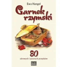 ksiazka-garnek-rzymski-80-zdrowych-pysznych-hangel