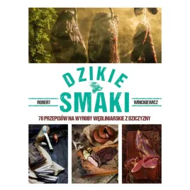 ksiazka-dzikie-smaki-70-przepisow-na-wyroby-wedliniarskie-z-dziczyzny