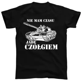 nie-mam-czasu-jade-czolgiem-koszulka-t-shirt