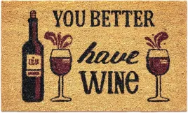 wycieraczka-kokosowa-40x70-zabawna-you-better-have-wine-antyposlizgowa