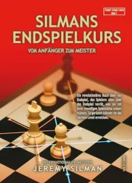 silmans-endspielkurs-vom-anfanger-zum-meister
