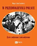 w-przedwojennej-polsce-zycie-codzienne