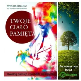 twoje-cialo-pamieta-uwolnij-pamiec-i-pozbadz-sie