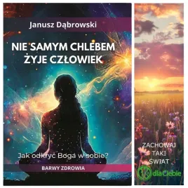nie-samym-chlebem-czlowiek-zyje-janusz-dabrowski
