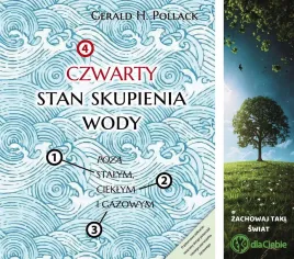czwarty-stan-skupienia-wody-gerald-pollack